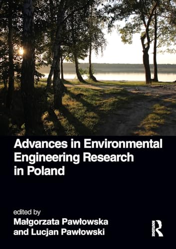 Advances in Environmental Engineering Research in Poland