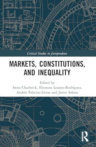 Markets, Constitutions, and Inequality