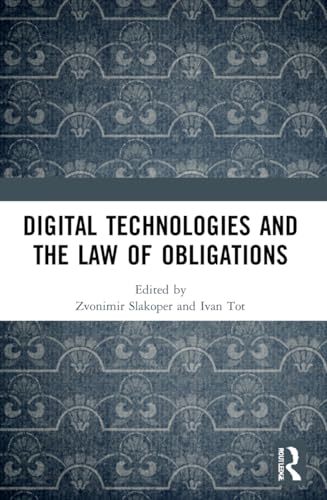 Digital Technologies and the Law of Obligations