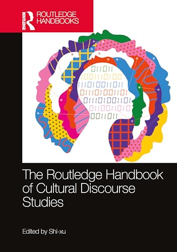 The Routledge Handbook of Cultural Discourse Studies