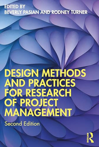 Design Methods and Practices for Research of Project Management
