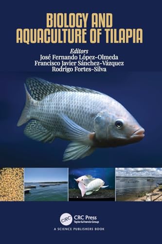 Biology and Aquaculture of Tilapia