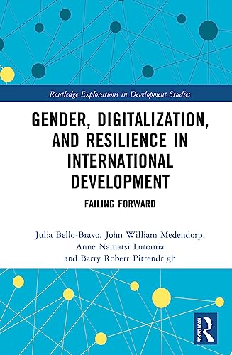 Gender, Digitization, and Resilience in International Development: Failing Forward