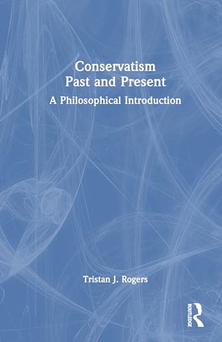 Conservatism, Past and Present – Book Cover