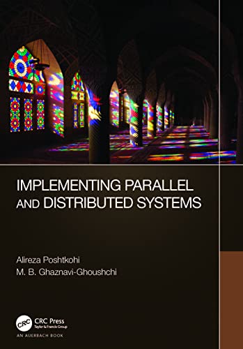 Implementing Parallel and Distributed Systems