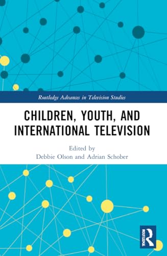 Children, Youth, and International Television