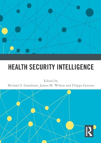 Health Security Intelligence