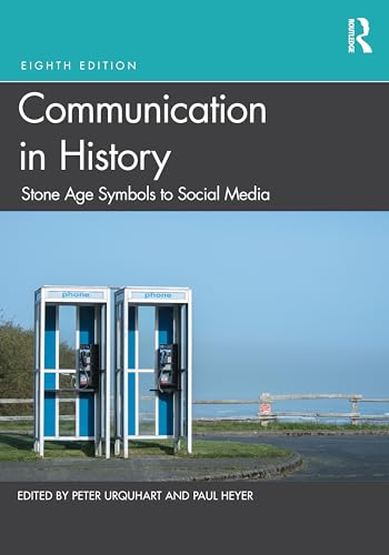 Communication in History: Stone Age Symbols to Social Media
