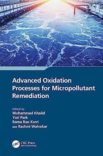 Advanced Oxidation Processes for Micropollutant Remediation