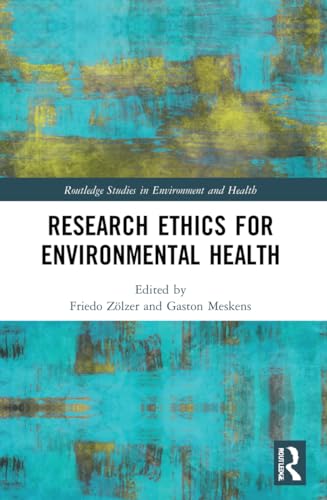 Research Ethics for Environmental Health