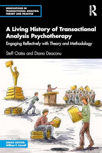 A Living History of Transactional Analysis Psychotherapy – Book Cover