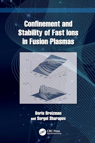 Confinement and Stability of Fast Ions in Fusion Plasmas – Book Cover