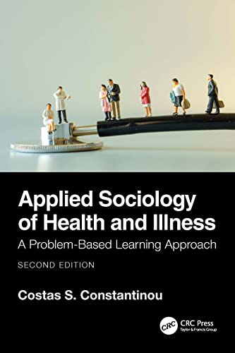 Applied Sociology of Health and Illness: A Problem-Based Learning Approach