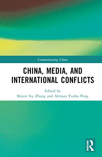 China, Media, and International Conflicts