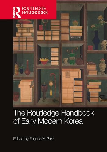 The Routledge Handbook of Early Modern Korea – Book Cover