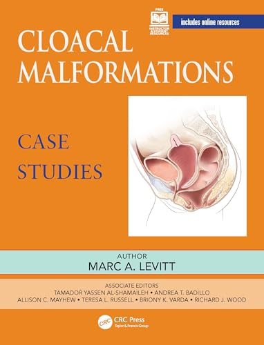 Cloacal Malformations: Case Studies