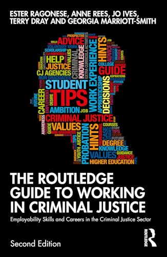 The Routledge Guide to Working in Criminal Justice – Book Cover