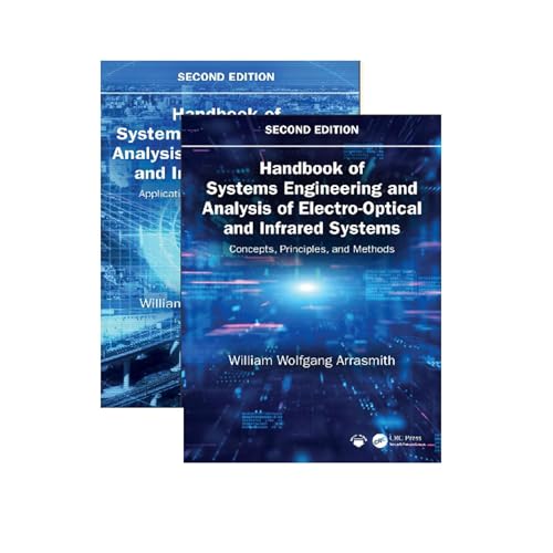 Handbook of Systems Engineering and Analysis of Electro-Optical and Infrared Systems – Book Cover