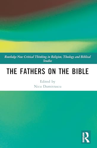 The Fathers on the Bible