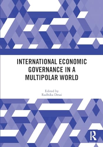 International Economic Governance in a Multipolar World