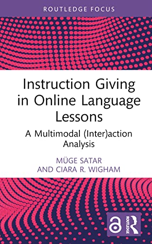 Instruction Giving in Online Language Lessons: A Multimodal (Inter)action Analysis