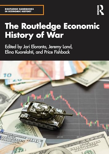 The Routledge Economic History of War – Book Cover