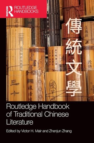 Routledge Handbook of Traditional Chinese Literature – Book Cover