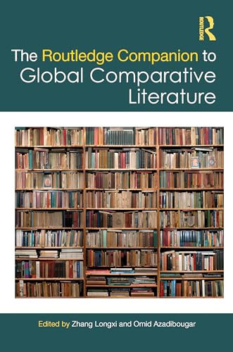 The Routledge Companion to Global Comparative Literature – Book Cover