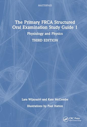The Primary FRCA Structured Oral Examination Study Guide 1 – Book Cover