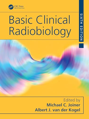 Basic Clinical Radiobiology – Book Cover