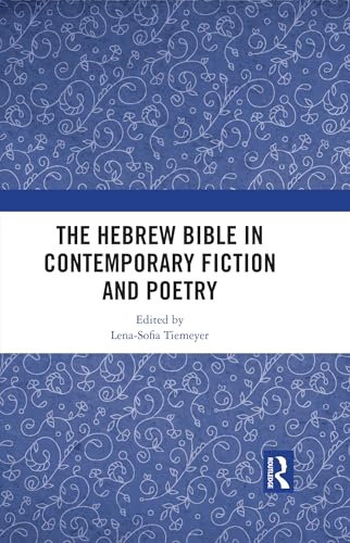 The Hebrew Bible in Contemporary Fiction and Poetry – Book Cover