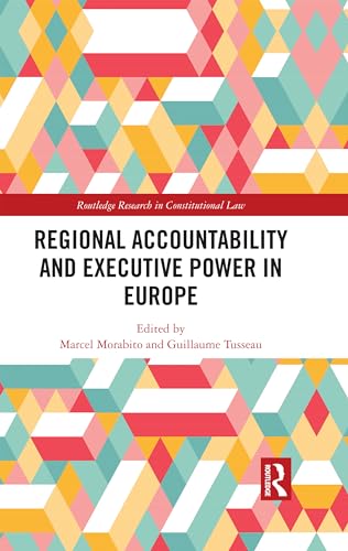 Regional Accountability and Executive Power in Europe