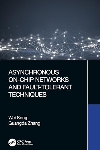 Asynchronous On-Chip Networks and Fault-Tolerant Techniques
