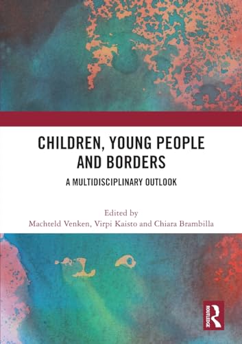 Children, Young People and Borders: A Multidisciplinary Outlook