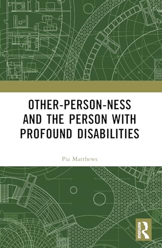Other-person-ness and the Person with Profound Disabilities