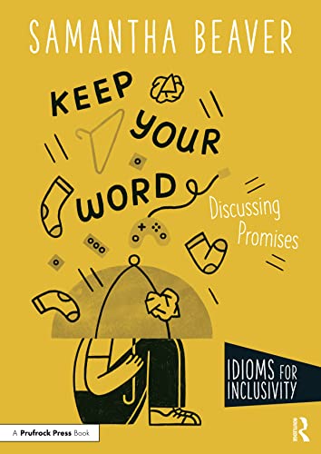 Keep Your Word: Discussing Promises