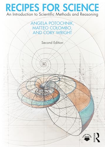 Recipes for Science: An Introduction to Scientific Methods and Reasoning