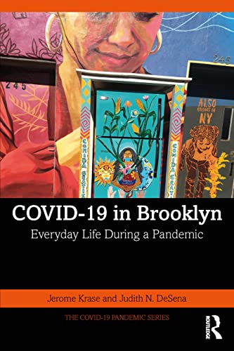 COVID-19 in Brooklyn: Everyday Life During a Pandemic