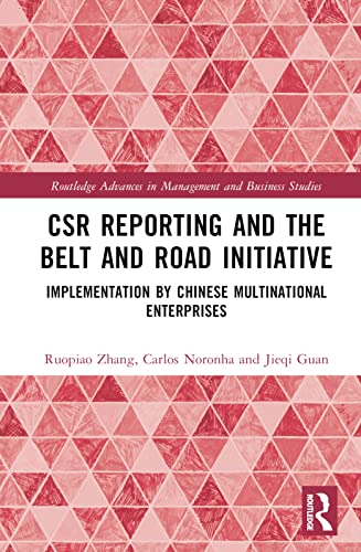 CSR Reporting and the Belt and Road Initiative: Implementation by Chinese Multinational Enterprises