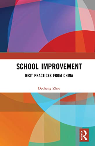 School Improvement: Best Practices from China