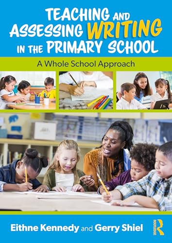 Teaching and Assessing Writing in the Primary School – Book Cover