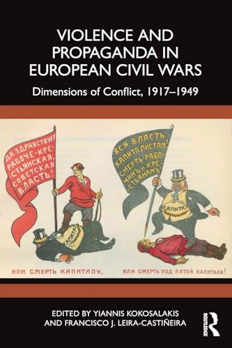 Violence and Propaganda in European Civil Wars – Book Cover