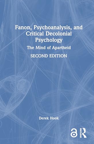 Fanon, Psychoanalysis, and Critical Decolonial Psychology – Book Cover