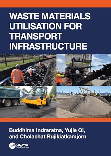 Waste Materials Utilisation for Transport Infrastructure – Book Cover