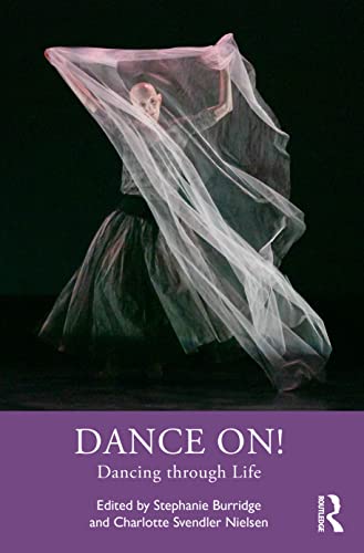 Dance On!: Dancing through Life