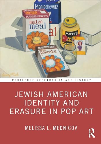 Jewish American Identity and Erasure in Pop Art