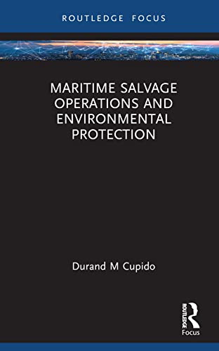 Maritime Salvage Operations and Environmental Protection