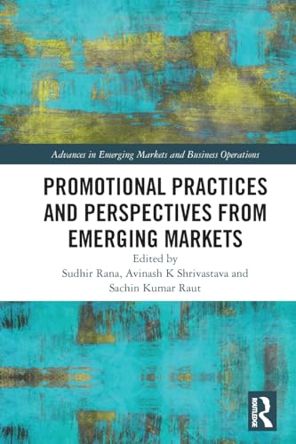 Promotional Practices and Perspectives from Emerging Markets