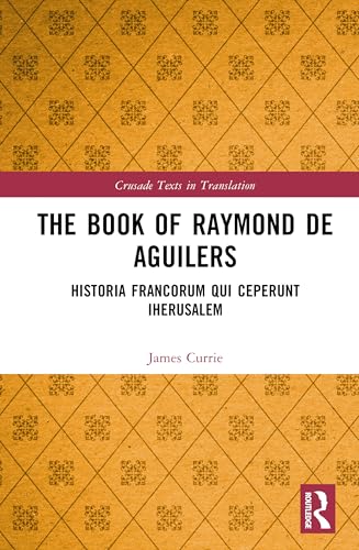 The Book of Raymond of Aguilers – Book Cover