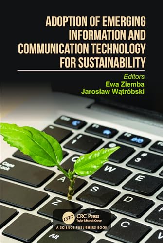 Adoption of Emerging Information and Communication Technology for Sustainability